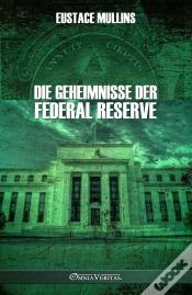 Capa do artigo Die Geheimnisse Der Federal Reserve