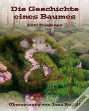 Die Geschichte Eines Baumes