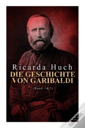 Capa do artigo Die Geschichte Von Garibaldi (Band 1&2)