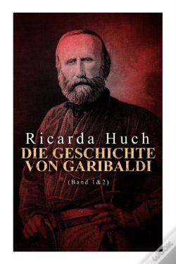 Capa do artigo Die Geschichte Von Garibaldi (Band 1&2)