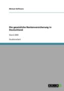 Die Gesetzliche Rentenversicherung In Deutschland