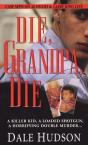 Die, Grandpa, Die - Preview