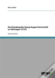 Capa do artigo Die Grundung Der Georg-August-Universitat Zu Gottingen (1737)