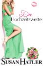 Die Hochzeitswette - Preview