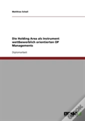 Die Holding Area Als Instrument Wettbewerblich Orientierten Op Managements