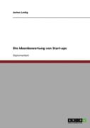 Die Ideenbewertung Von Start-Ups