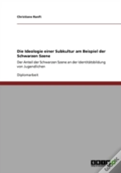 Capa do artigo Die Ideologie Einer Subkultur Am Beispiel Der Schwarzen Szene
