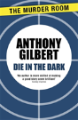 Die In The Dark - Preview