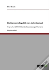 Die Islamische Republik Iran Als Gottesstaat
