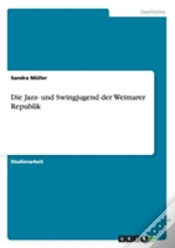 Capa do artigo Die Jazz- Und Swingjugend Der Weimarer Republik