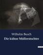 Die K Hne M Llerstochter - Preview