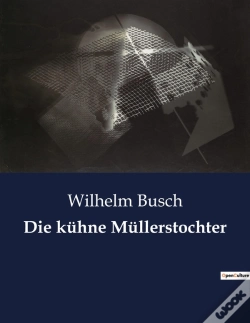 Capa do artigo Die K Hne M Llerstochter