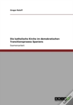 Capa do artigo Die Katholische Kirche Im Demokratischen Transitionsprozess Spaniens