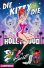 Die Kitty Die Hollywood Or Bust - Preview