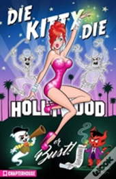Die Kitty Die Hollywood Or Bust
