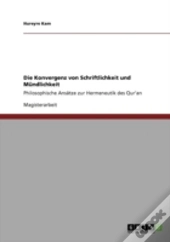 Die Konvergenz Von Schriftlichkeit Und Mandlichkeit
