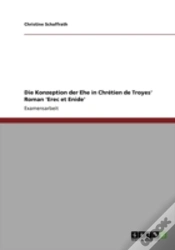 Capa do artigo Die Konzeption Der Ehe In Chretien De Troyes