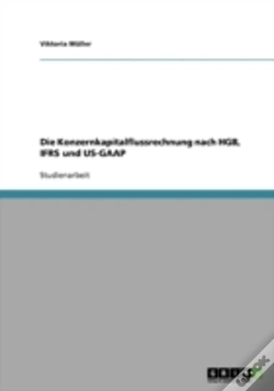 Capa do artigo Die Konzernkapitalflussrechnung Nach Hgb, Ifrs Und Us-Gaap
