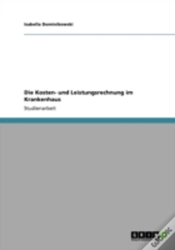 Capa do artigo Die Kosten- Und Leistungsrechnung Im Krankenhaus