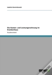 Capa do artigo Die Kosten- Und Leistungsrechnung Im Krankenhaus