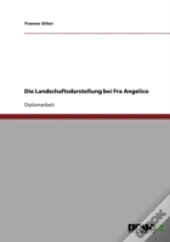 Die Landschaftsdarstellung Bei Fra Angelico
