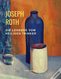 Capa do artigo Die Legende Vom Heiligen Trinker