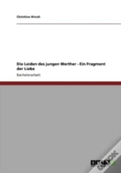 Capa do artigo Die Leiden Des Jungen Werther - Ein Fragment Der Liebe
