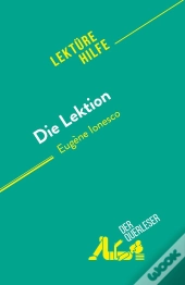 Die Lektion : Von Eugène Ionesco