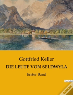 Capa do artigo Die Leute Von Seldwyla - Erster Band