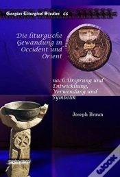 Capa do artigo Die Liturgische Gewandung In Occident Und Orient