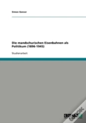 Capa do artigo Die Mandschurischen Eisenbahnen Als Politikum (1896-1945)