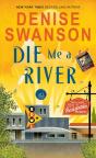 Die Me A River - Preview