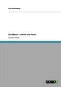 Die Messe - Inhalt Und Form