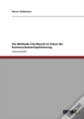Die Methode City-Bound Im Fokus Der Kommunikationsoptimierung