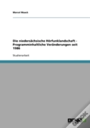 Capa do artigo Die Niedersachsische Horfunklandschaft - Programminhaltliche Veranderungen Seit 1986