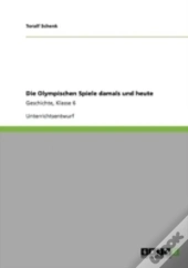 Die Olympischen Spiele Damals Und Heute