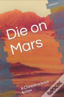 Die On Mars