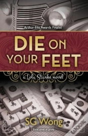 Capa do artigo Die On Your Feet: A Lola Starke Novel
