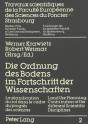 Die Ordnung Des Bodens Im Fortschritt Der Wissenschaften- La Planification Du Sol Dans Le Cadre Du Progres- Land Use Planning; Contribution Of The Dif - Preview