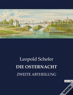 Capa do artigo Die Osternacht - Ein Dramatisches Ostererlebnis In Der Uberschwemmung