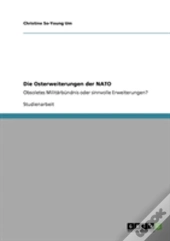 Die Osterweiterungen Der Nato