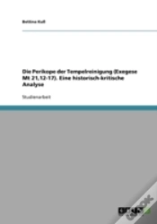 Capa do artigo Die Perikope Der Tempelreinigung (Exegese Mt 21,12-17). Eine Historisch-Kritische Analyse