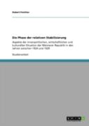Die Phase Der Relativen Stabilisierung