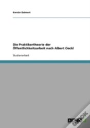 Capa do artigo Die Praktikertheorie Der Offentlichkeitsarbeit Nach Albert Oeckl