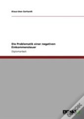 Die Problematik Einer Negativen Einkommensteuer