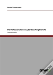 Capa do artigo Die Professionalisierung Der Coaching-Branche