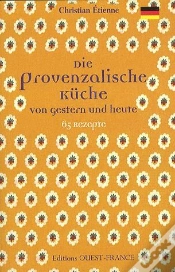 Capa do artigo Die Provenzalische Küche Von Gestern Und Heute