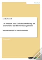 Capa do artigo Die Prozess- Und Zielkostenrechnung Als Instrumente Des Prozessmanagements