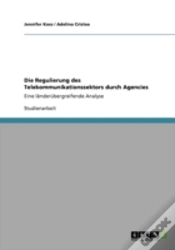 Capa do artigo Die Regulierung Des Telekommunikationssektors Durch Agencies