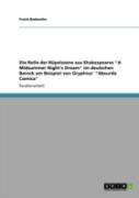 Die Rolle Der Rupelszene Aus Shakespeares "A Midsummer Night'S Dream" Im Deutschen Barock Am Beispiel Von Gryphius' "Absurda Comica"